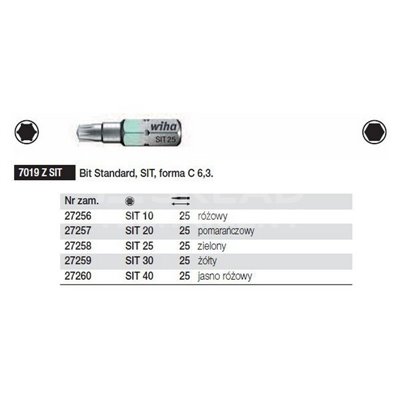 Bit Standard SIT form C 6.3 7019ZSIT SIT30x25mm Wiha 27259. 

Translated to English: 

Standard Bit SIT form C 6.3 7019ZSIT 